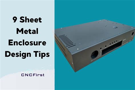 Metal Enclosure Design Tips 